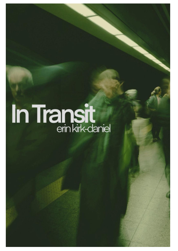 "In Transit" (2025) Poetry Book